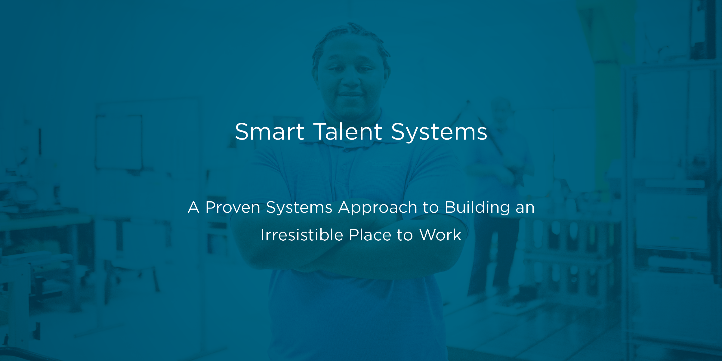 Smart Talent Systems | UT Center for Industrial Services